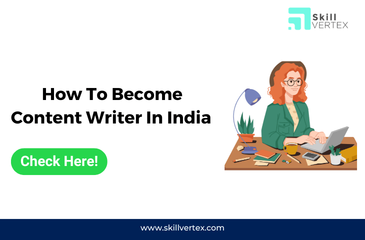 how-to-become-content-writer-in-india-2023