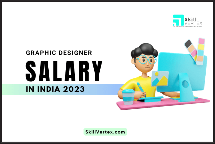 Graphic Designer Salary In India