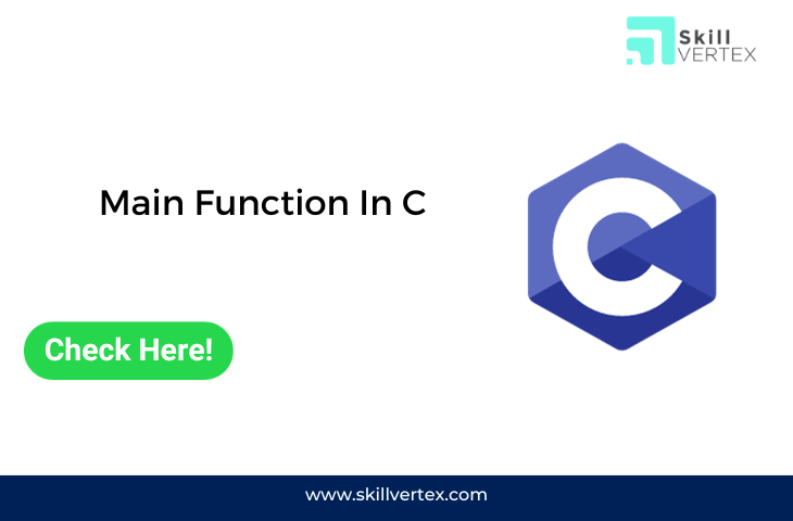 Main Function In C