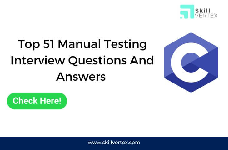 Top 51 Manual Testing Interview Questions And Answers 2024   Top 51 Manual Testing Interview Questions And Answers 2024 1 