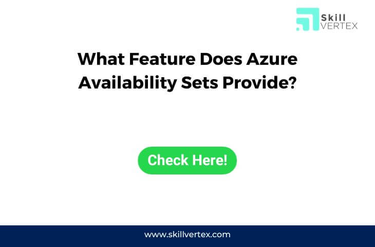 What Feature Does Azure Availability Sets Provide?