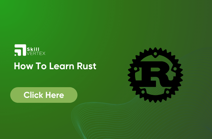 How To Learn Rust